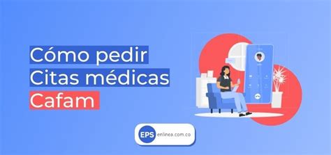 pticas cafam citas|Cómo sacar citas médicas en Cafam por internet:。